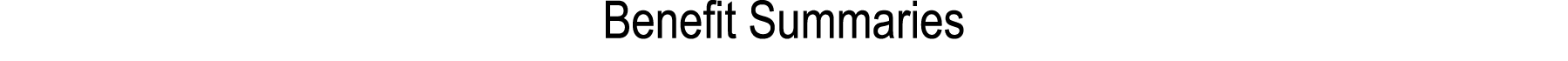 Benefit Summaries