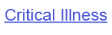 Critical Illness